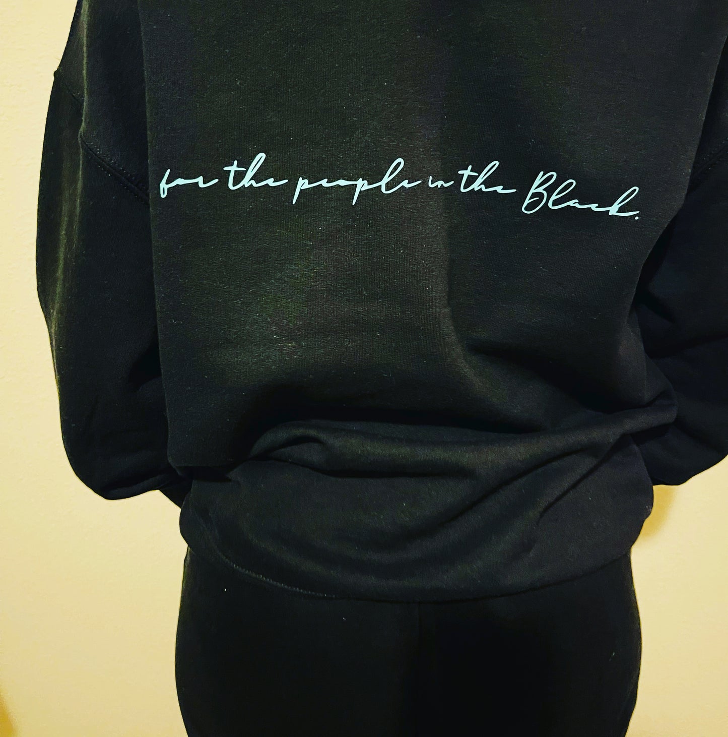 For The People In The Black Sweatshirt