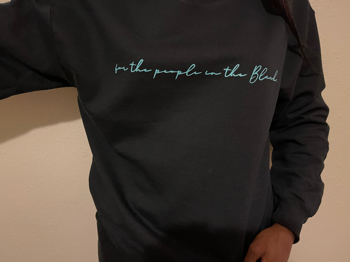 For The People In The Black Sweatshirt